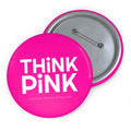 Think Pink Pin